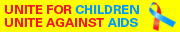 Unite For Children Unite Against AIDS